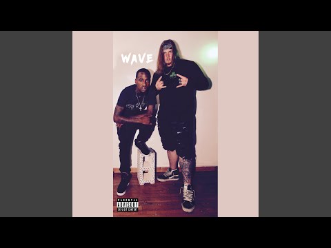 Wave (feat. Skrell Paid & Kerby)