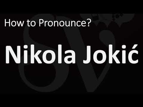 How to Pronounce Nikola Jokić? (CORRECTLY)