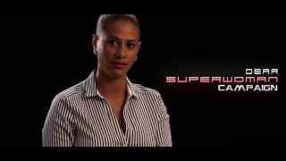 Habida - Dear Superwoman Campaign