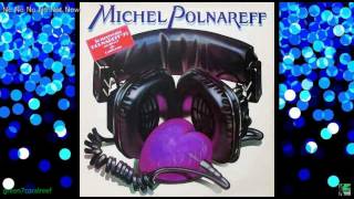 No No No No Not Now - Michel Polnareff 《From Album "Fame à la Mode》