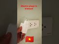 What kind of electric plugs are there in Vietnam