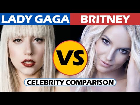 Lady Gaga vs Britney Spears - Celebrity Comparison