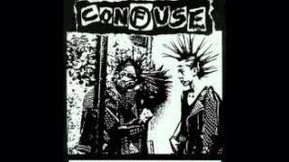 Confuse - Contempt For The Authority And Take Off The Lie EP (1985) (Bootleg)