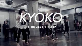 【DANCEWORKS】KYOKO・TEENS JAZZ HIP HOP | Give it up to me