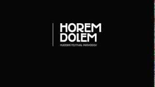 preview picture of video 'Horem Dolem 2012 | Upoutávka'