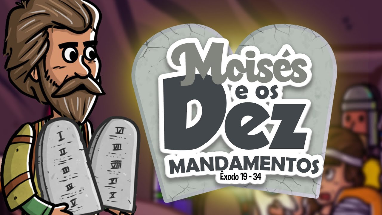 Moisés e os Dez Mandamentos | Histórias da bíblia | Minha Primeira Bíblia | 25