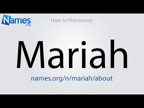 How to Pronounce Mariah