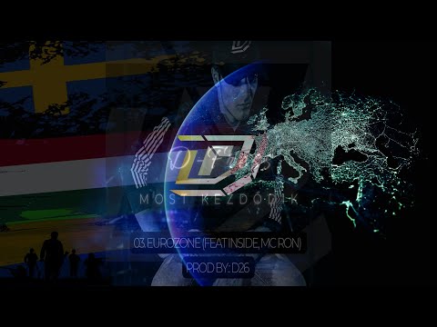D-Fress - Eurozone ft Inside, MC RON  | OFFICIAL MUSIC