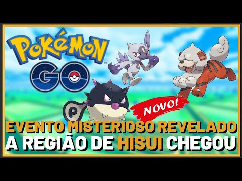 HISUI CHEGOU! TUDO SOBRE O NOVO EVENTO DO ULTRADESBLOQUEIO | POKÉMON GO