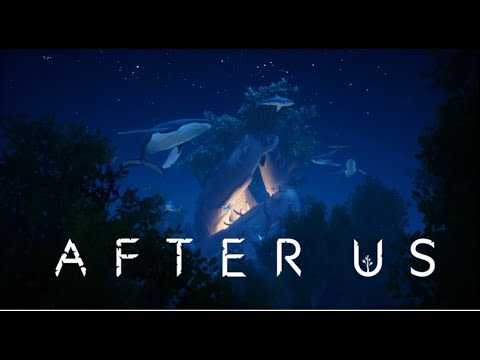 Die Aufgabe beginnt | After Us (Part 1)