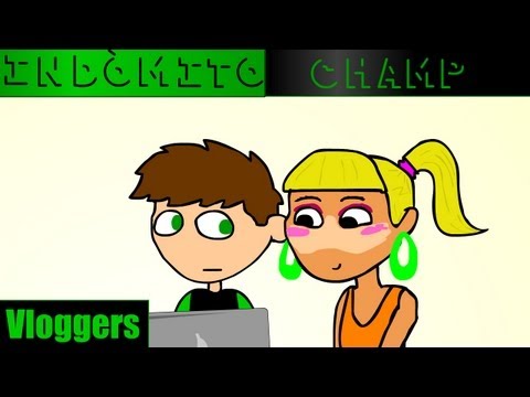 Indómito Champ: Vloggers