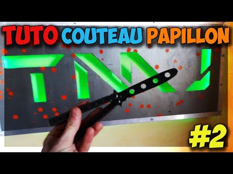 [TUTO FR 1080p] TRICKS AU COUTEAU PAPILLON #2 - NIVEAU CONFIRMÉ
