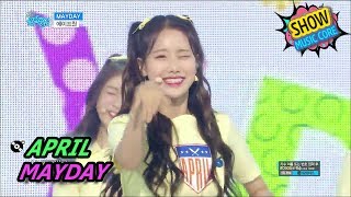 [HOT] APRIL - MAYDAY, 에이프릴 - 메이데이 Show Music core 20170617