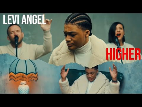 Levi Angel - Higher ( Official Music Video)