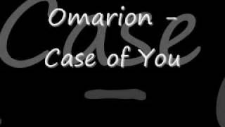 Omarion - Case of You