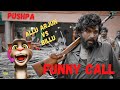 Pushpa Movie Funny Call Comedy Pushpa The Rise Official Trailer Funny Call Allu Arjun Vs Billu
