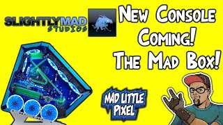 The Mad Box - New Gaming Console Coming Soon! Are They Crazy?