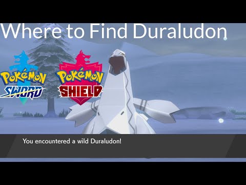 Pokemon Sword and Shield - Where to Find Duraludon