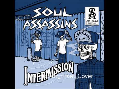 Soul Assassins - Do It  ft. La Coka Nostra - Intermission