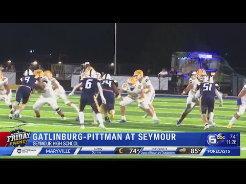 Week 1: Gatlinburg-Pittman at Seymour