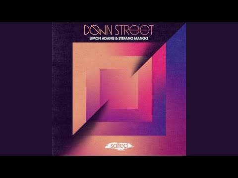 Simon Adams & Stefano Mango - Down Street