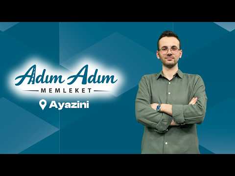 Adım Adım Memleket 3. Bölüm | 3 Haziran 2026 - Ayazini