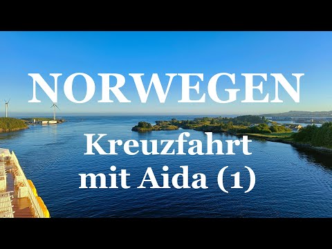 AIDAnova #1 | Seetag ab Kiel und Tagesausflug Haugesund