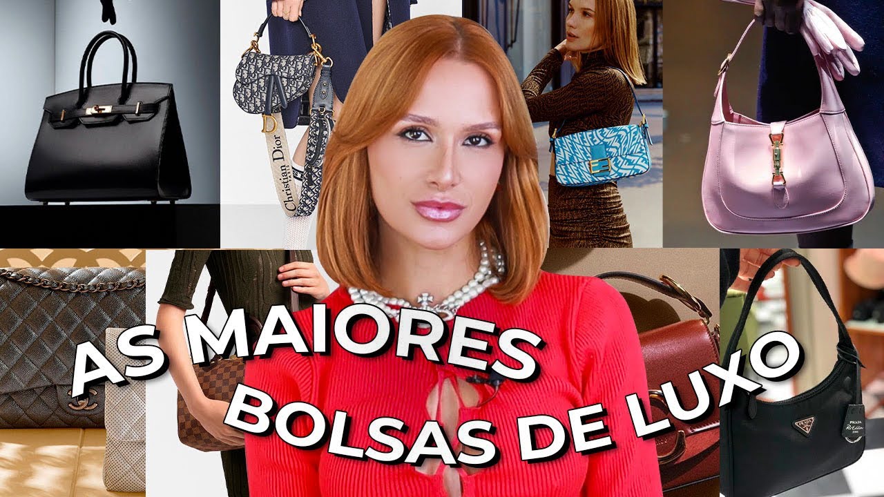 AS 10 BOLSAS MAIS FAMOSAS DO MUNDO! COMO ESCOLHER A PRIMEIRA BOLSA DE LUXO? HERMÈS, CHANEL, GUCCI..