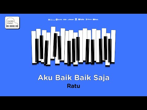 Chord Piano Ratu - Aku Baik Baik Saja
