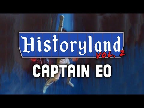 Historyland - Captain EO