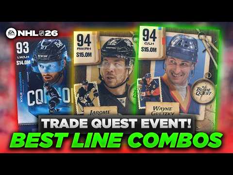 THE BEST LINE COMBOS IN NHL 26! | TRADE QUEST EVENT!
