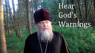 HEAR GOD'S WARNINGS