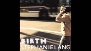 Stef Lang - One Last Chance (Album version)