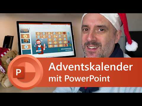 Digitaler Adventskalender - selber machen mit PowerPoint [Anleitung]