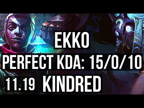 EKKO vs KINDRED (JUNGLE) | 15/0/10, Legendary, 300+ games | EUW Diamond | v11.19