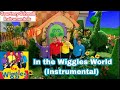 The Wiggles In The Wiggles World Instrumental