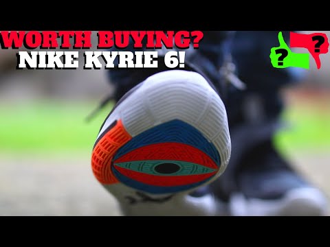 WORTH BUYING? NIKE KYRIE 6 REVIEW + ON FEET!
