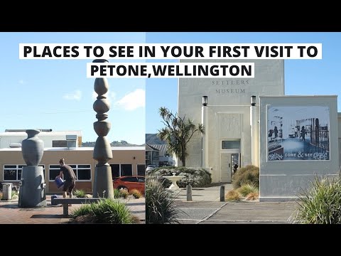 Places to see in your first visit to Petone, Wellington - Filipina/Pinay in New Zealand
