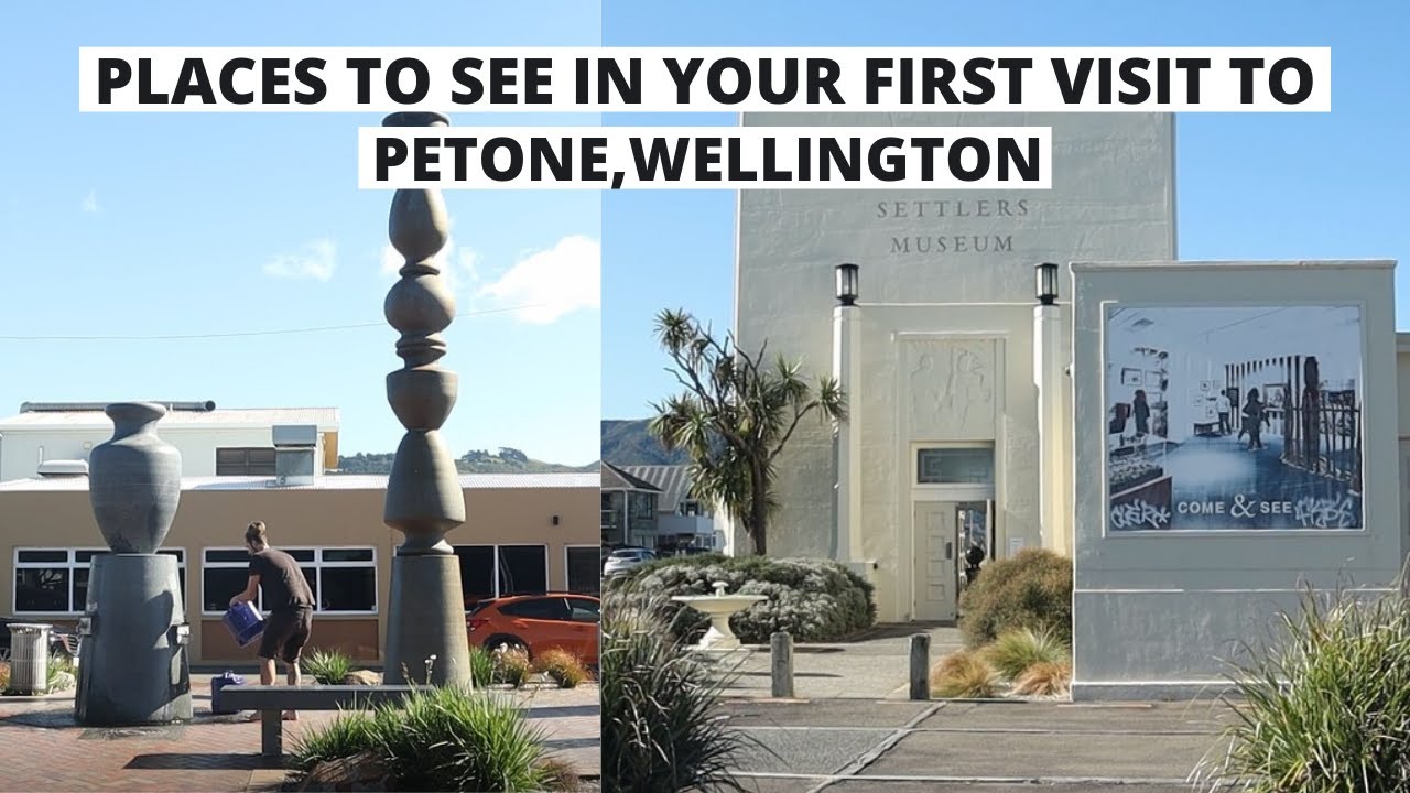 Travelers explore Petone Settlers Museum and beyond in this video tour.