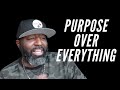 Married To The Game Purpose Over Everything