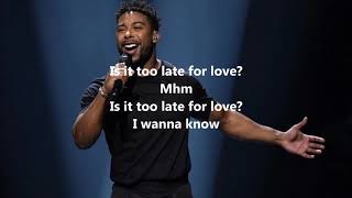 John Lundvik - Too Late For Love (LYRICS)