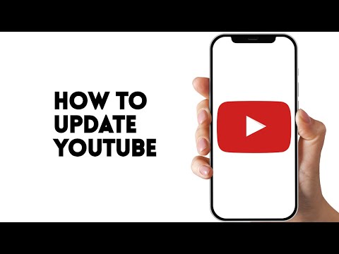 HOW TO UPDATE YOUTUBE