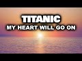 TITANIC MY HEART WILL GO ON Piano Relaxing Music | Sleep Music | Titanic Song | Instrumental Music mp3