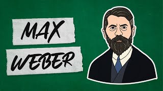 Max Weber (summary) | Philosophy