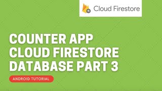 Download the video "Firebase firestore Counter App ||  Like counter app || Android Tutorial || PART 3"