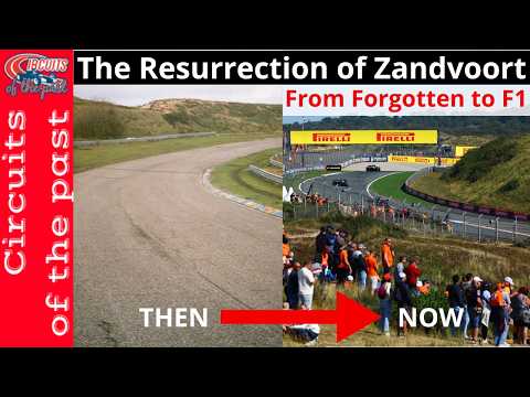 From the Brink to the Grand Prix – The Resurrection of Zandvoort