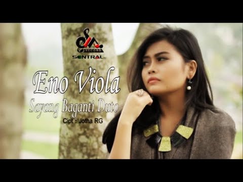 Eno Viola - Sayang Baganti Duto