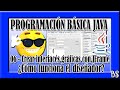 CURSO DE PROGRAMACIÓN BÁSICA Java 06 Crear Interfaz Gráfica