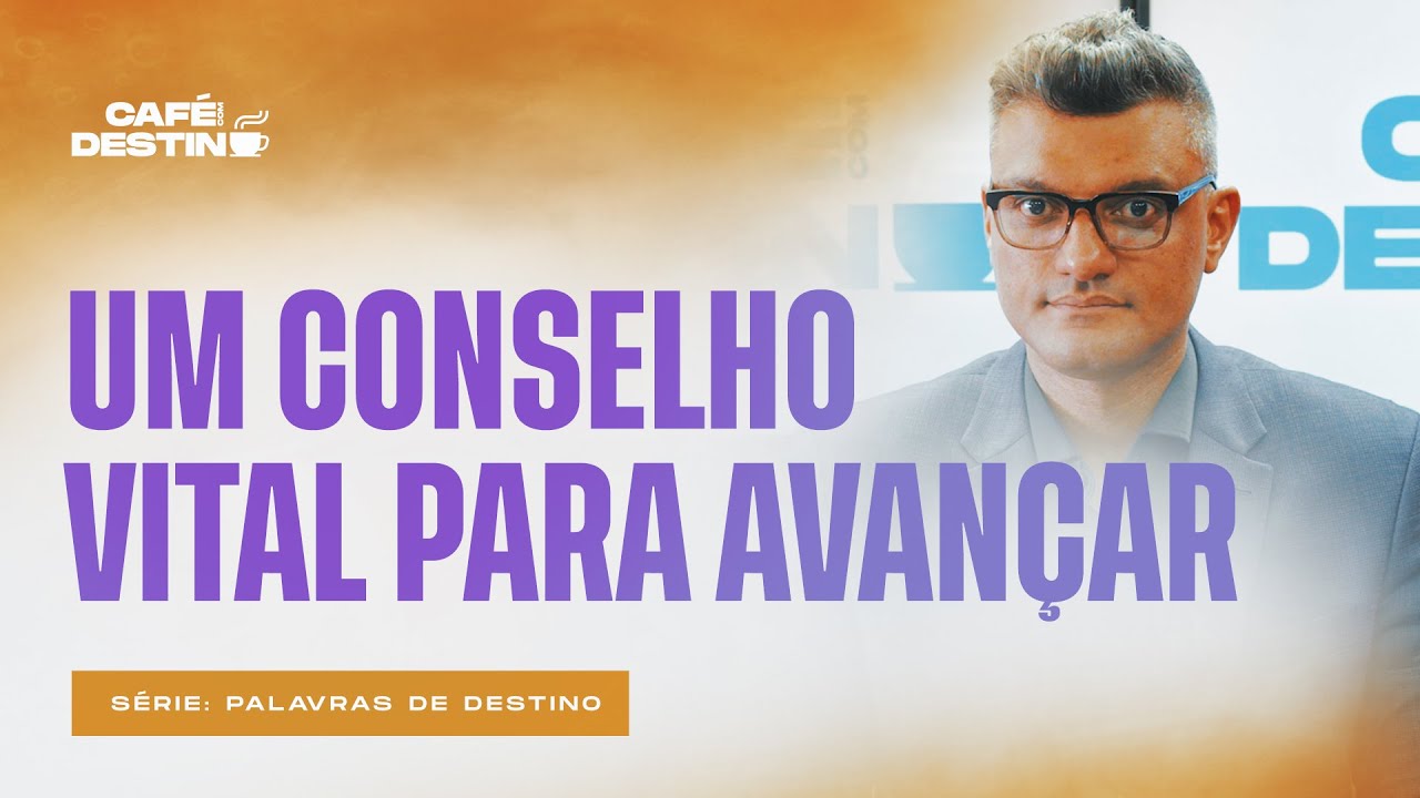 Como tomar decisões em momentos de incerteza | Café com Destino | Palavras de Destino