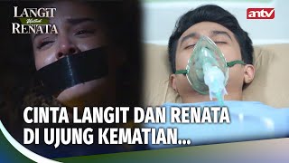 Download lagu NANGIS!! Langit Sekarat! Renata Dalam Ancaman | Langit Untuk Renata Eps 5 FULL mp3